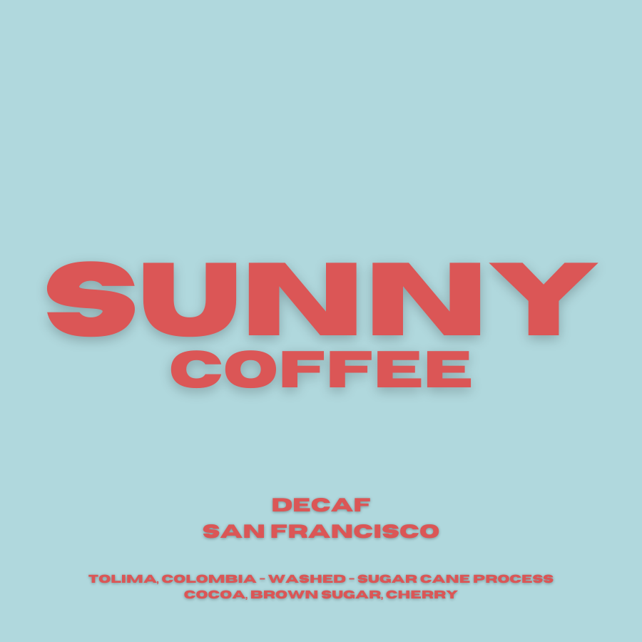 Decaf - Colombia - San Francisco